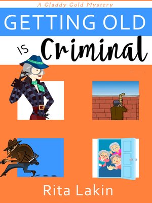 Getting Old is Criminal - ebook